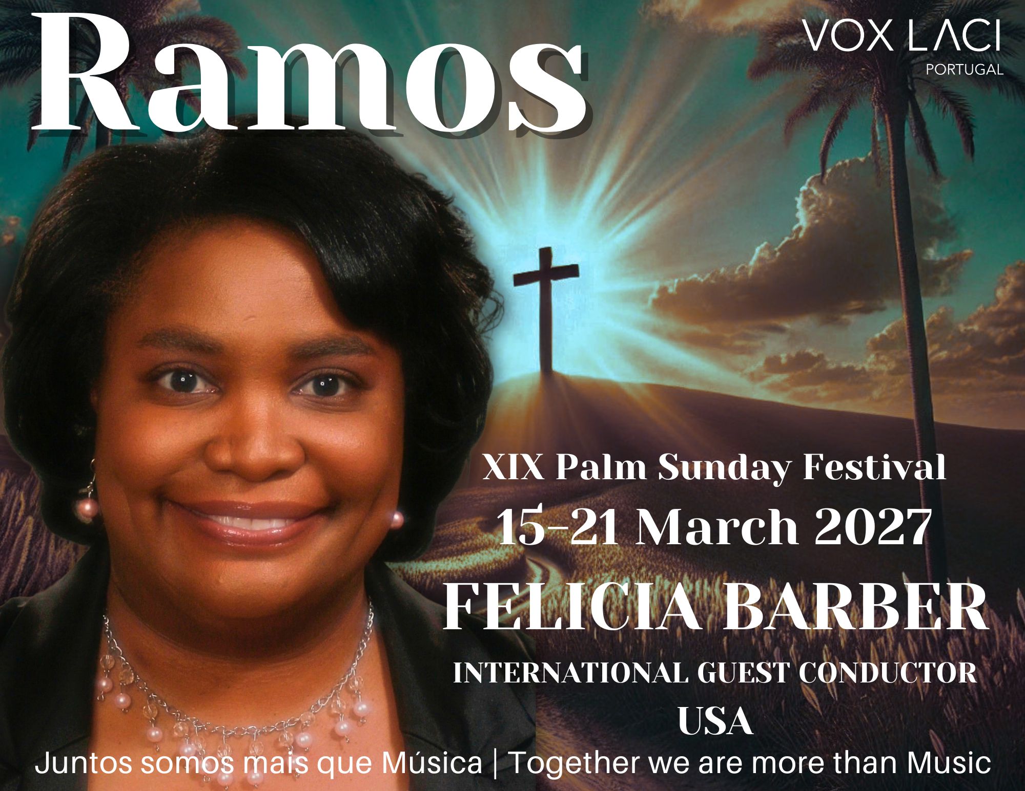 Ramos Palm Sunday Festival 2027 com Felicia Barber